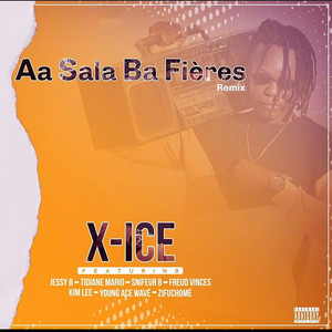 Aa sala ba fières (Remix) [Explicit]