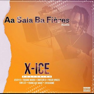 Aa sala ba fières (Remix|Explicit)
