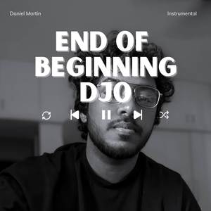 End of Beginning (Instrumental)