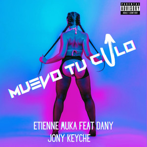 MUEVE TU CULO (Etienne Mu-ka Remix)