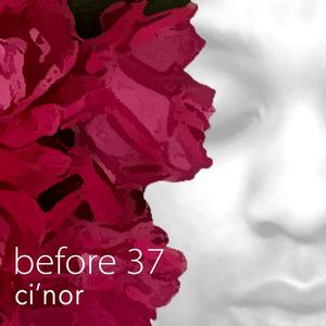 before 37 (Explicit)