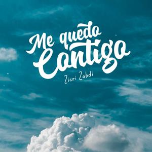 Me quedo contigo