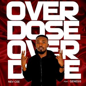 Overdose (feat. Genesis.)