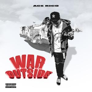 War Outside (Explicit)