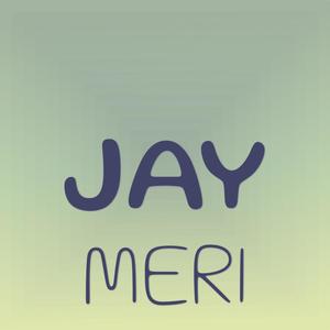 Jay Meri