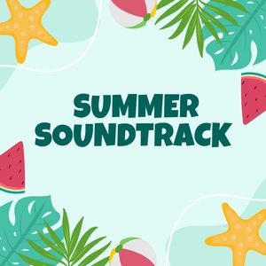 Summer soundtrack