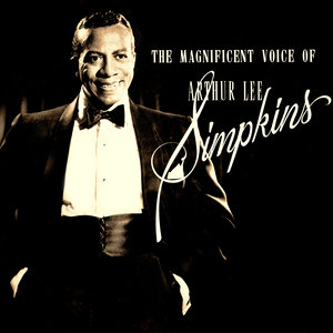 The Magnificent Voice of Arthur Lee Simpkins