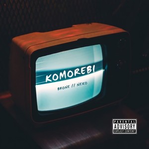 Komorebi (Explicit)