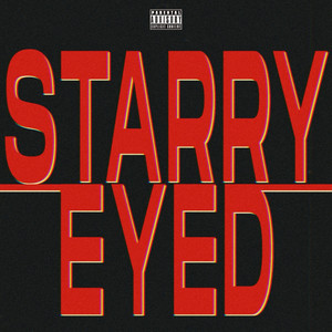 Starry Eyed (Explicit)