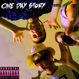 One Day Story (Explicit)