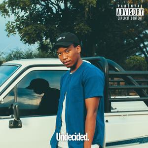 Undecided. (Explicit)