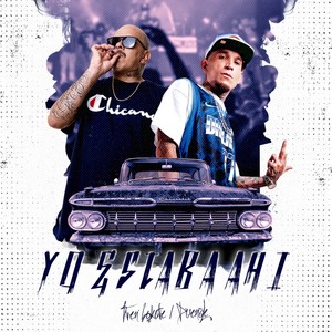 Yo Estaba Ahi (Explicit)