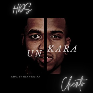 Un Kara (feat. Chento) [Explicit]