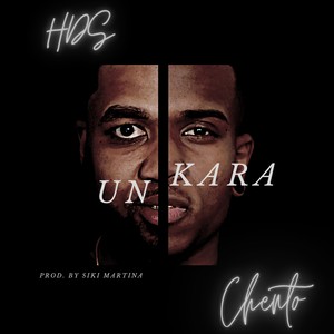 Un Kara(feat. Chento) (Explicit)