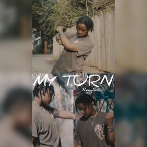 MY TURN (Explicit)