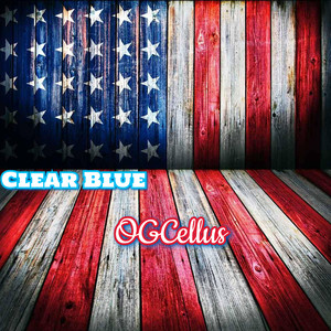 Clear Blue (Explicit)
