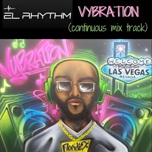 Vybration (Continuous Mix Track)
