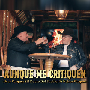 Aunque me Critiquen
