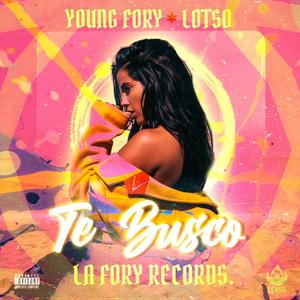 Te Busco(feat. Lotso) (Explicit)