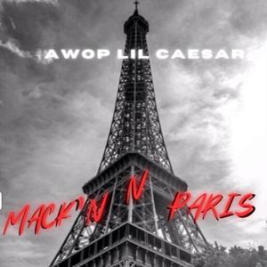 Awop Lil Caesar (Mack'n N Paris) [Explicit]