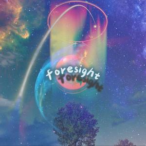 Foresight (Explicit)