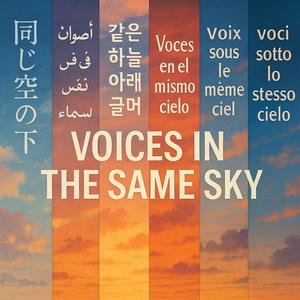 Voices In The Same Sky (Gospel)