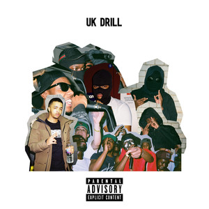 Uk Drill (Explicit)