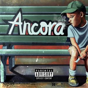 Ancora (feat. GDN) (Explicit)