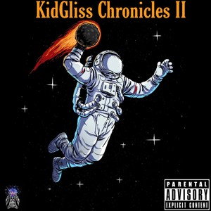 KidGliss Chronicles II (Explicit)