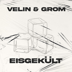 Eisgekült (Explicit)