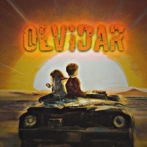 Olvidar (Explicit)