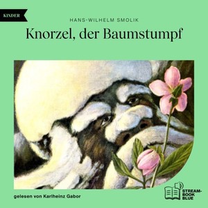 Kapitel 6 - Teil 3 (Knorzel, der Baumstumpf)
