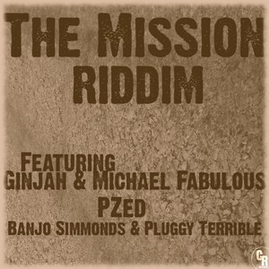 The Mission Riddim