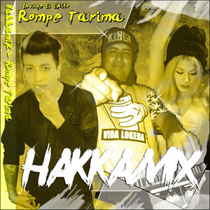 Rompe Tarima (Explicit)