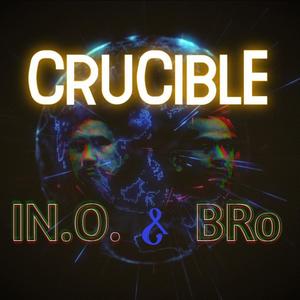 Crucible (feat. BRo)