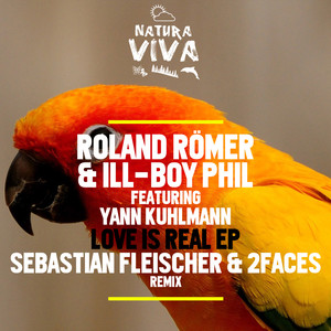 Love Is Real (Sebastian Fleischer & 2Faces Remix)