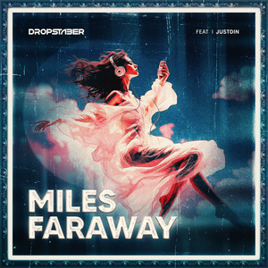 Miles Far Away (Extended Mix)