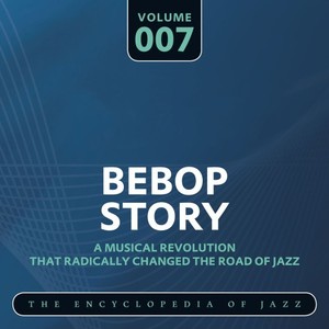 Bebop Story, Vol. 7