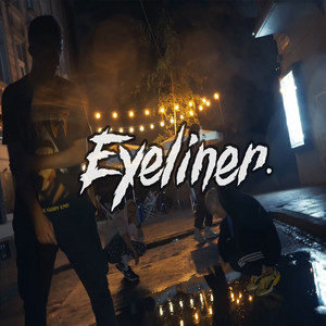 Eyeliner (feat. Karian, Feno) [Explicit]