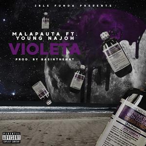 Violeta (feat. Young Najoh) [Explicit]