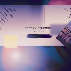 Sudden Silence