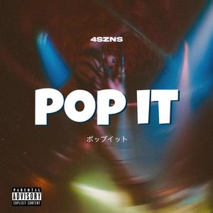 Pop It (Explicit)