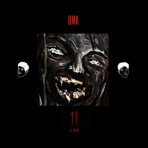 OMA (Prod. by 11) (Prod. by 11)