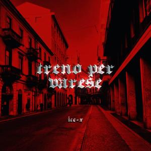 TRENO PER VARESE (Explicit)