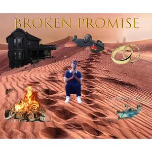 Broken Promise EP (Explicit)