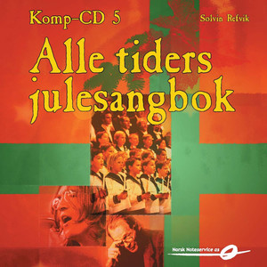 Alle Tiders Julesangbok - KOMP-CD 5