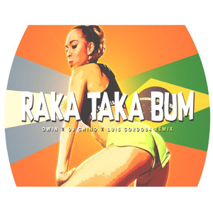 Raka Taka Bum