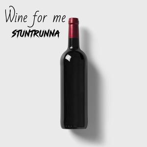 Wine For Me (feat. Marru Jr) (Radio Edit)