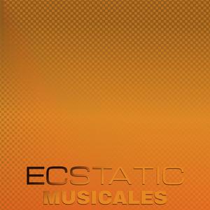 Ecstatic Musicales