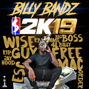 Bandz 2K19 - EP (Explicit)